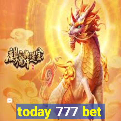 today 777 bet