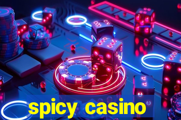 spicy casino