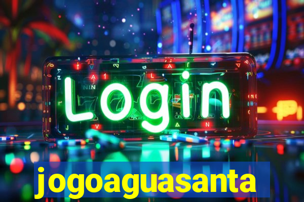 jogoaguasanta