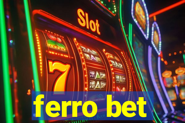 ferro bet