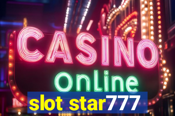 slot star777