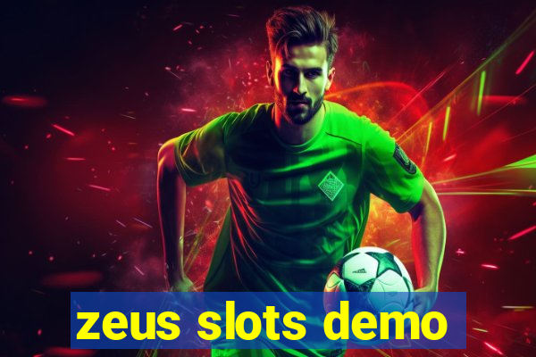 zeus slots demo