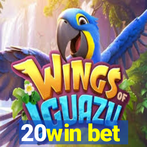 20win bet