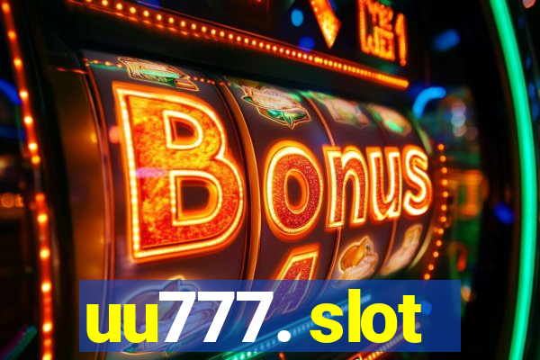 uu777. slot