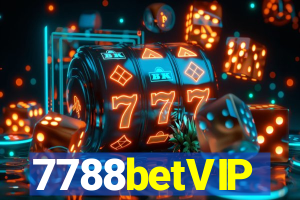 7788betVIP