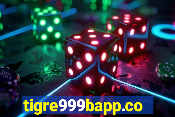 tigre999bapp.com