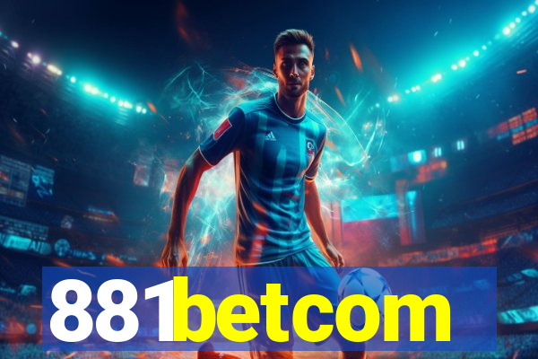 881betcom