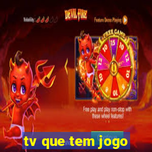 tv que tem jogo