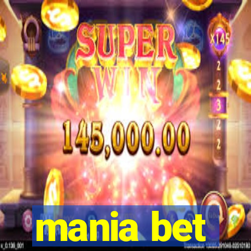 mania bet