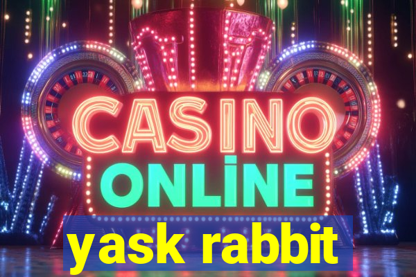 yask rabbit