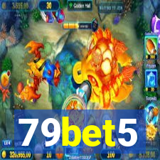 79bet5