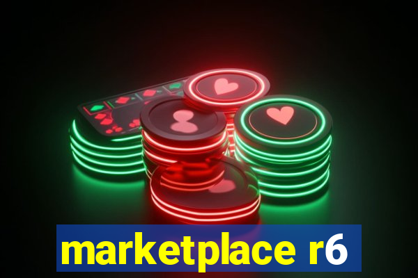 marketplace r6