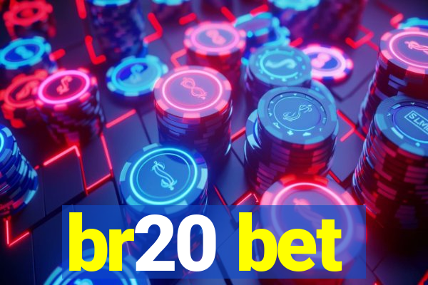 br20 bet