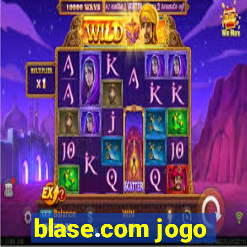 blase.com jogo