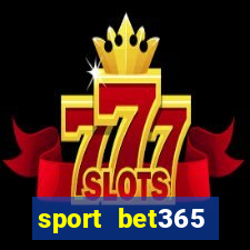 sport bet365 apostas online