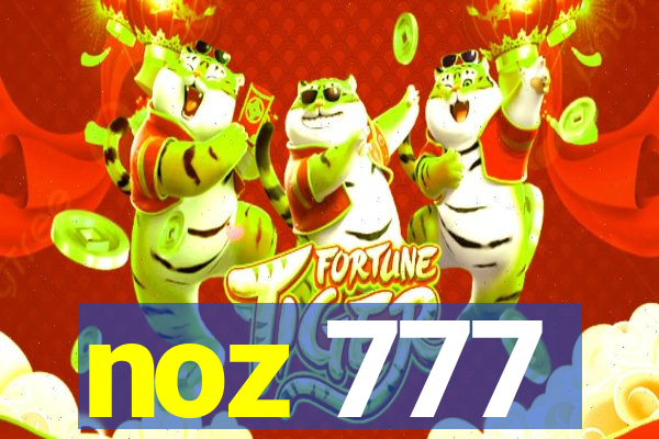 noz 777