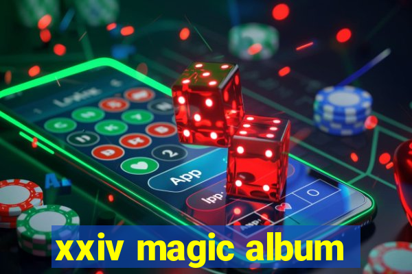 xxiv magic album