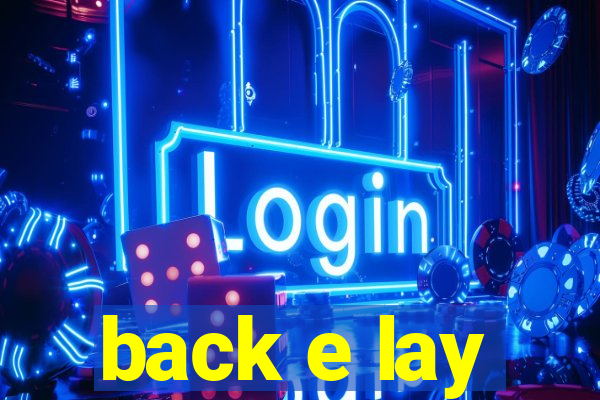 back e lay