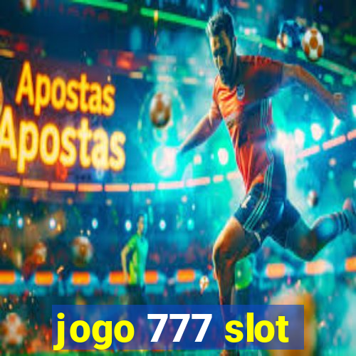 jogo 777 slot