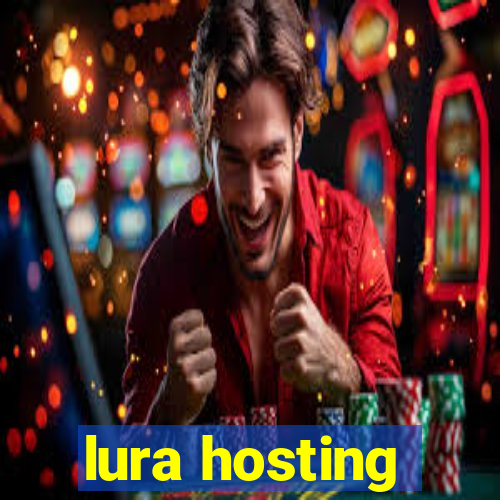 lura hosting