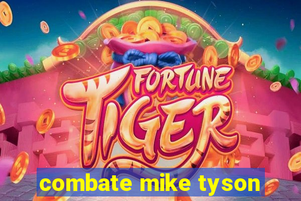 combate mike tyson