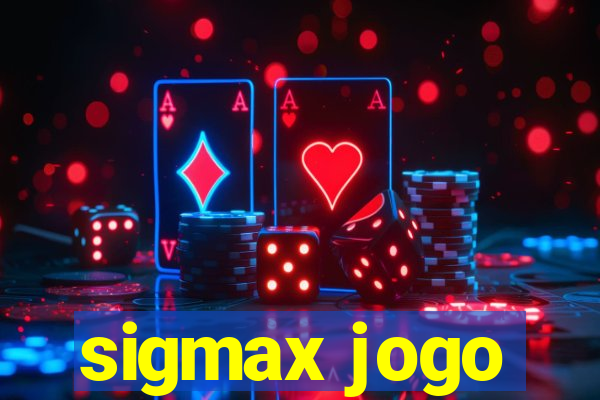 sigmax jogo