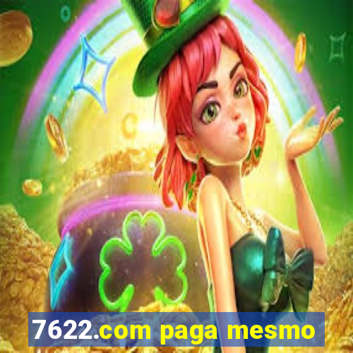 7622.com paga mesmo