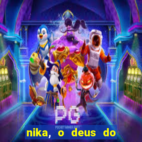 nika, o deus do sol mitologia