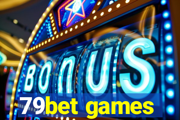 79bet games