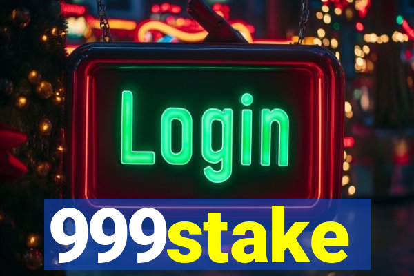 999stake