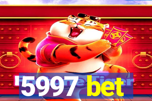 5997 bet