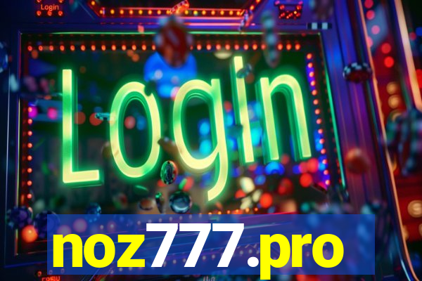 noz777.pro