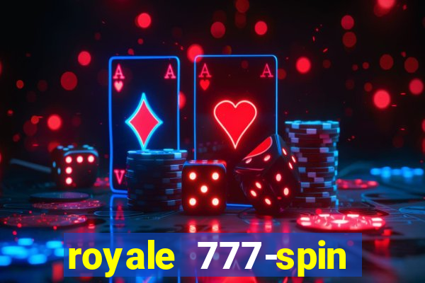 royale 777-spin slot game