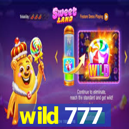 wild 777