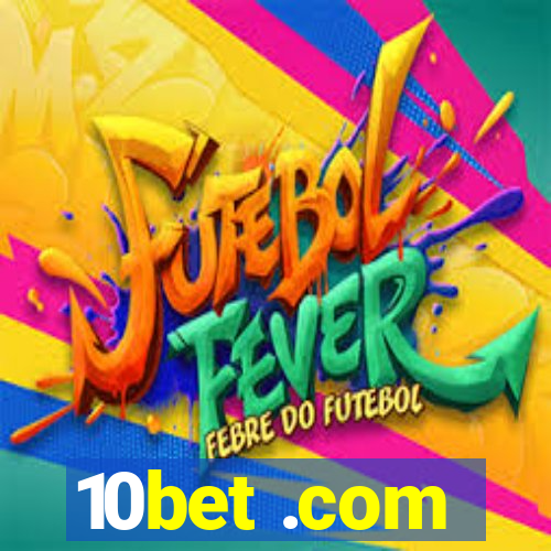 10bet .com