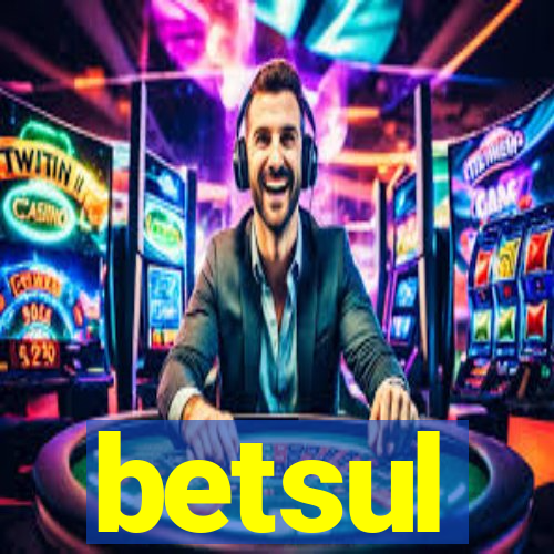 betsul