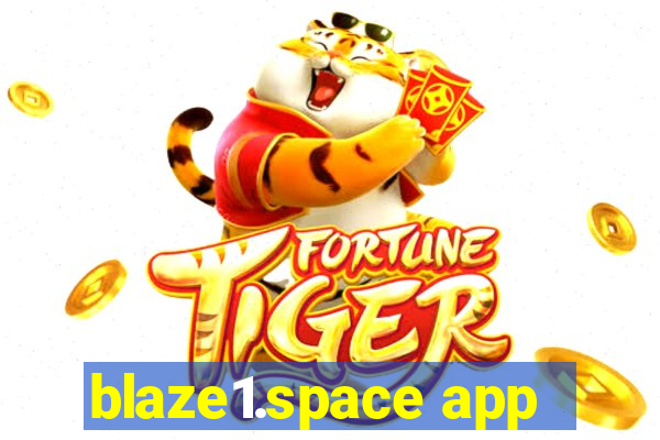 blaze1.space app