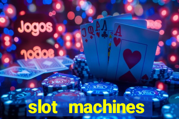 slot machines casino online