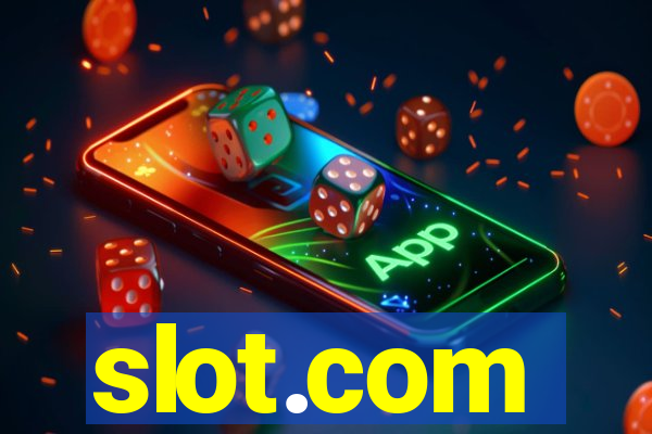 slot.com