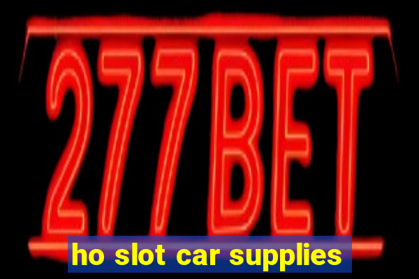 ho slot car supplies