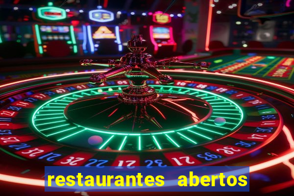 restaurantes abertos no natal porto alegre