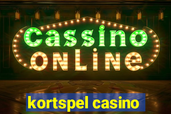 kortspel casino