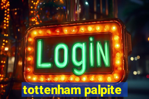 tottenham palpite