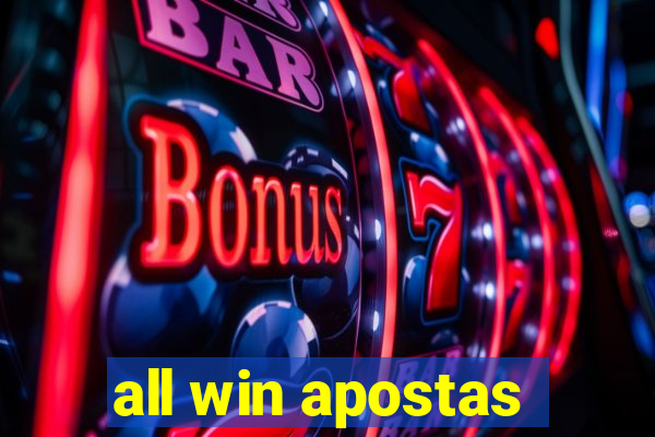 all win apostas