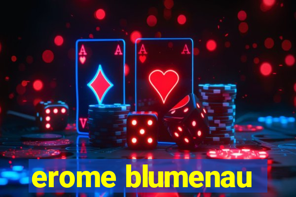 erome blumenau