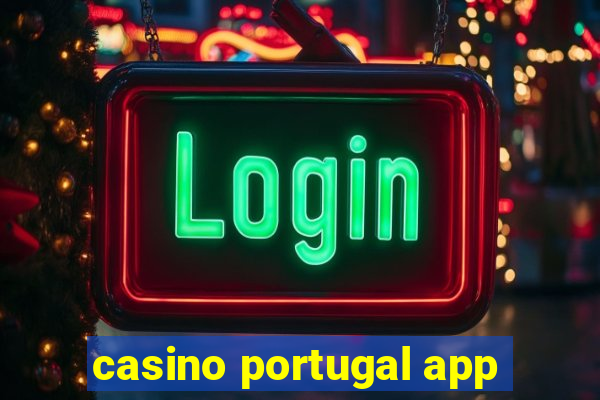 casino portugal app