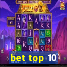 bet top 10