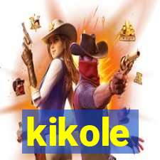 kikole