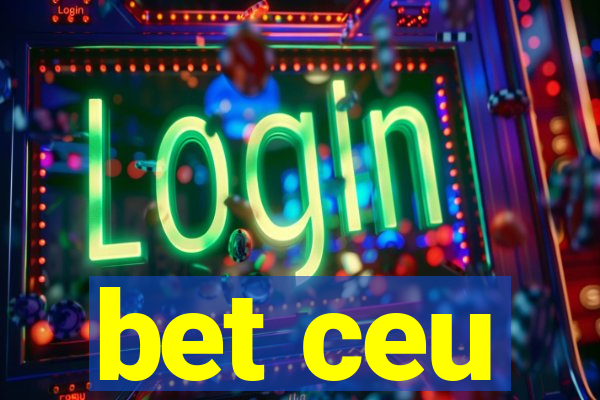 bet ceu