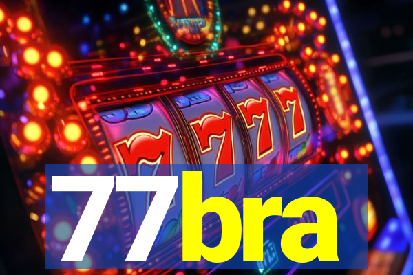 77bra